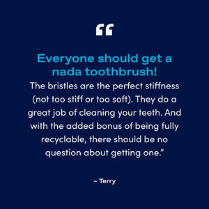 NADA - Adult Toothbrush & Replacement Heads