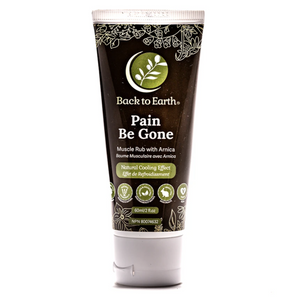 Back To Earth - Pain Be Gone Muscle Rub With Arnica all things being eco chilliwack natural pain relief